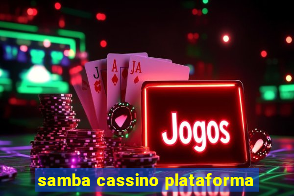 samba cassino plataforma